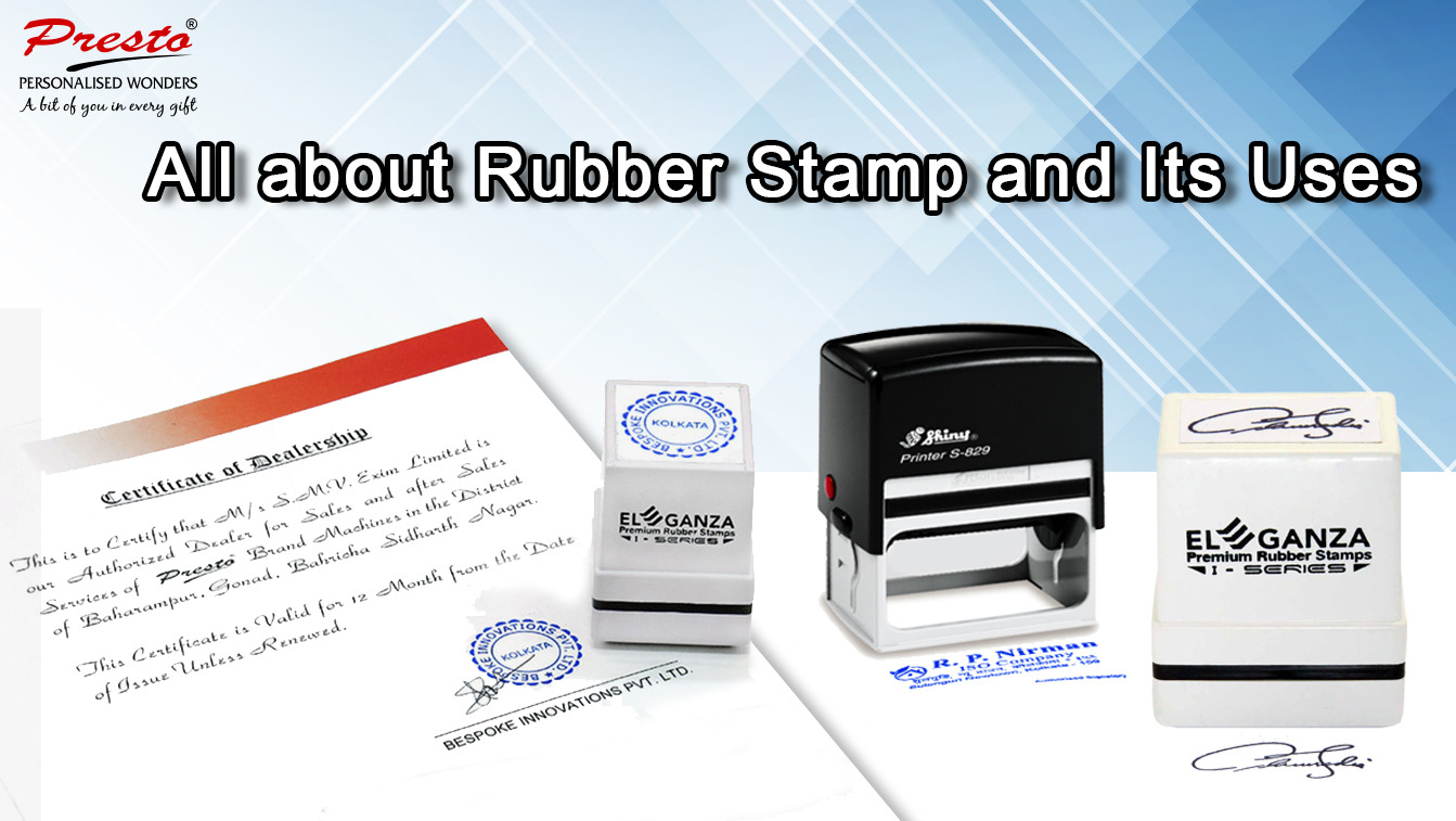 Rubber Stamp and Its Uses