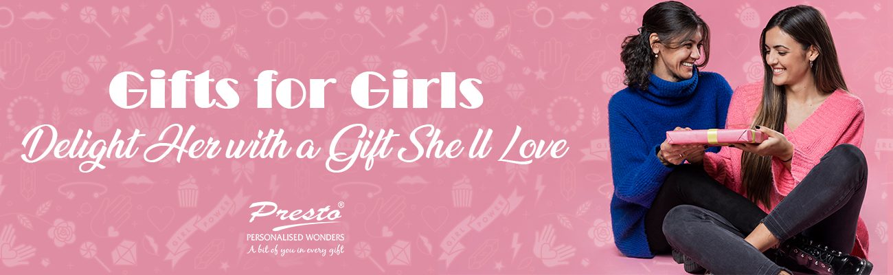 Gifts for girls